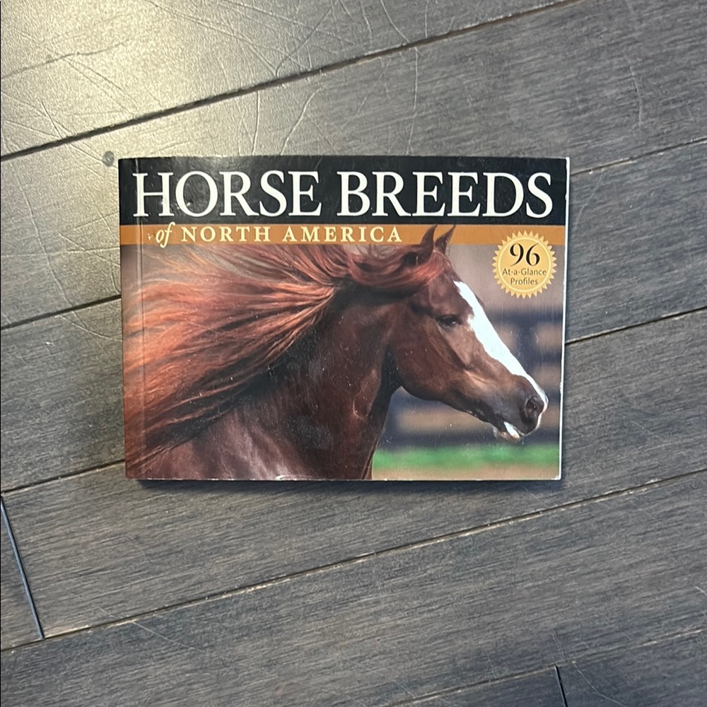 Horse Breeds of North America Informative Picture Book